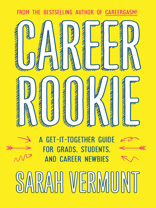 Title details for Career Rookie by Sarah Vermunt - Available